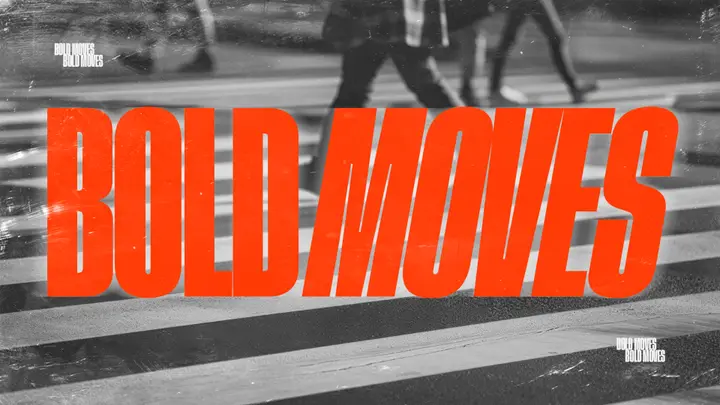 Bold Moves: 4K slide