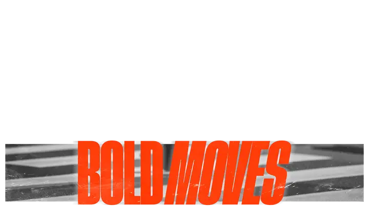 Bold Moves: lower third