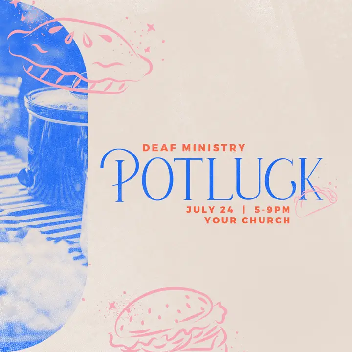 Deaf Ministry Potluck: social post