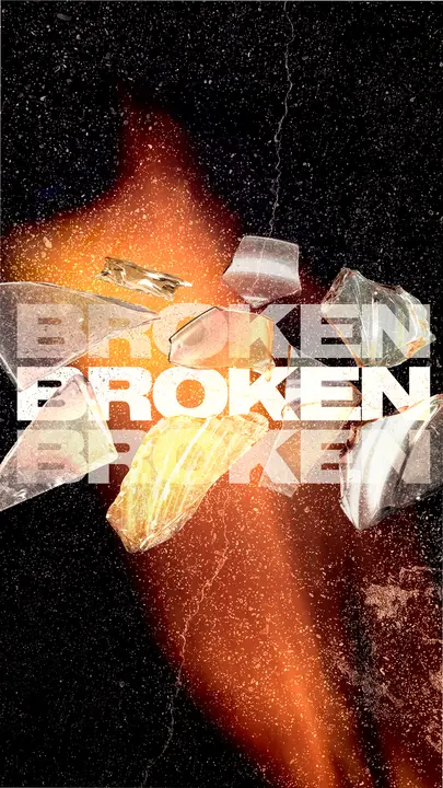 Broken: story