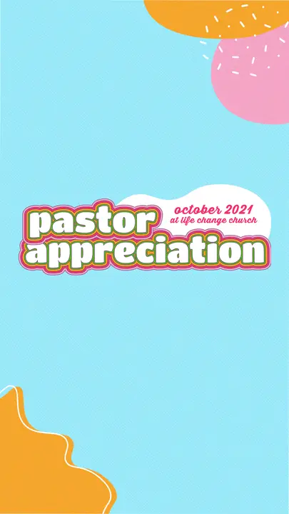 Pastor Appreciation: story