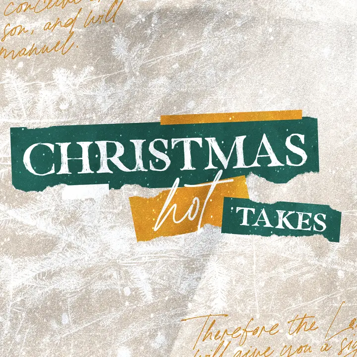 Christmas Hot Takes: social post