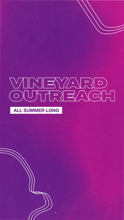 Vineyard Outreach: story
