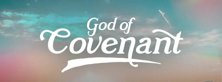 God of Covenant: facebook cover