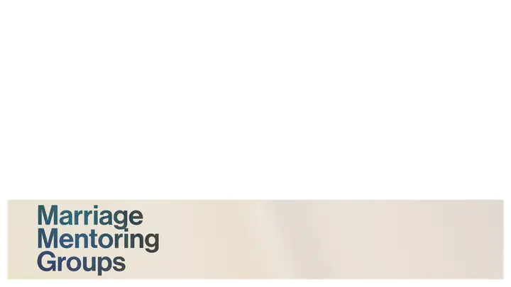 Marriage Mentoring Groups: lower third