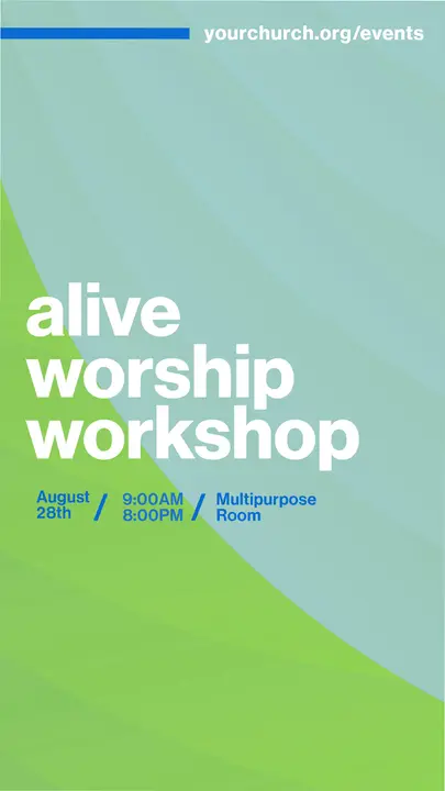 Alive Worship Workshop: story