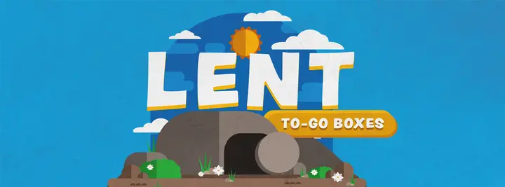 Lent To Go Boxes: facebook cover