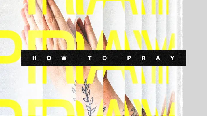 How to Pray: HD slide