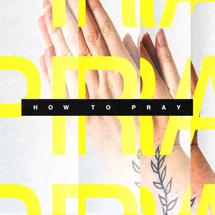 How to Pray: social post