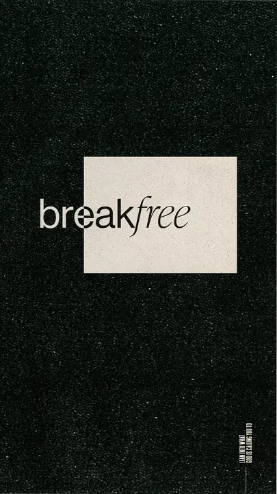 Breakfree: story