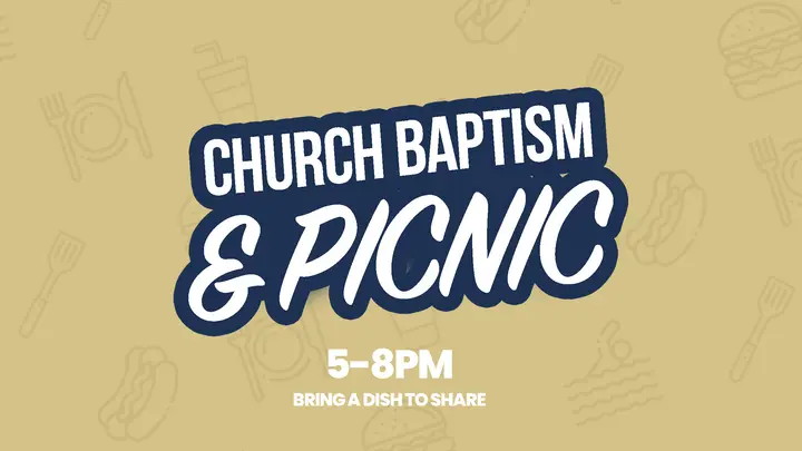 Church Baptism & Picnic: HD slide