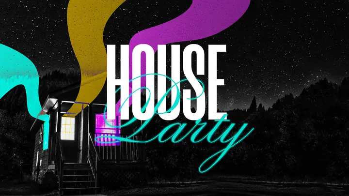 House Party: HD slide