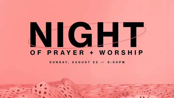 Night of Prayer + Worship: HD slide