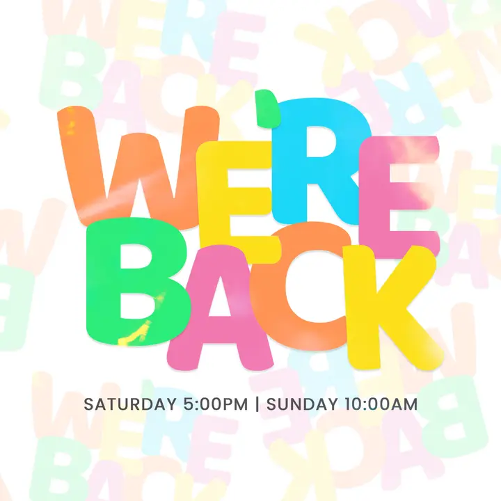 We’re Back: social post