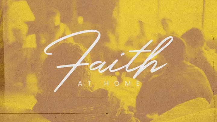 Faith at Home: HD slide