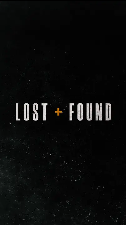Lost and Found: story