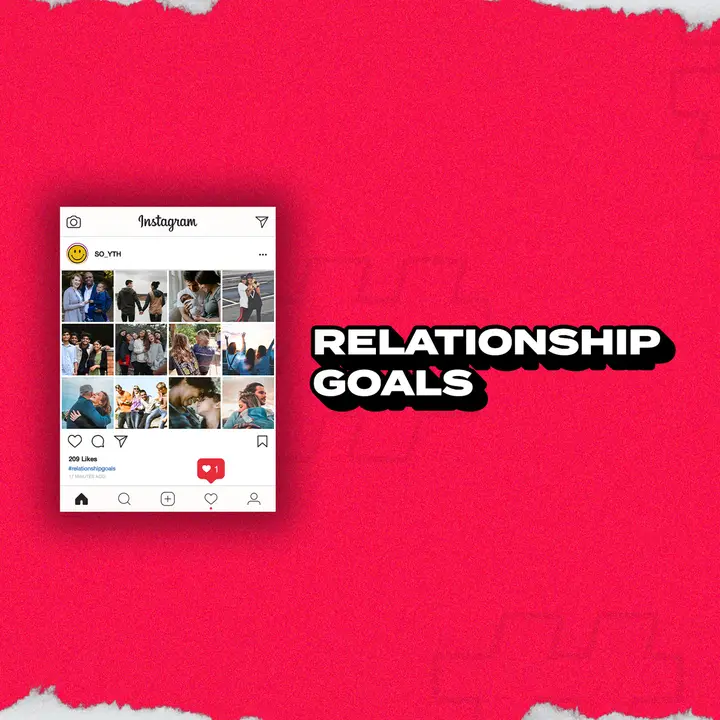 Relationship Goals: social post