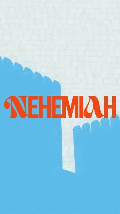 Nehemiah: story