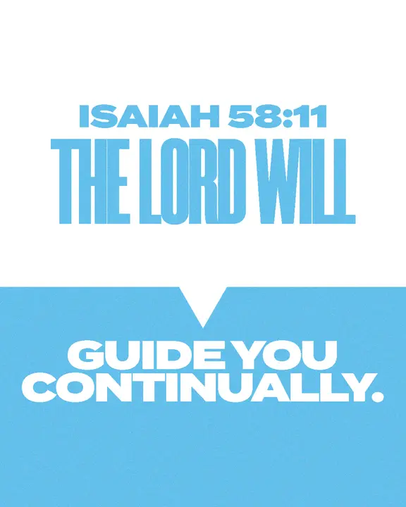The Lord Will Guide You Continually: social post