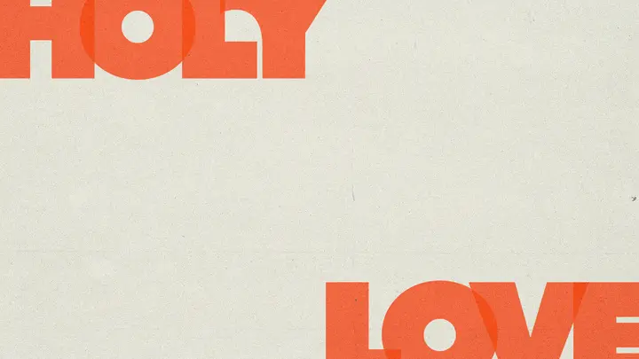 Holy Love: blank background
