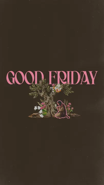 Good Friday: story