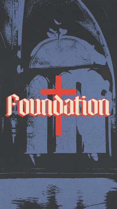 Foundation: story