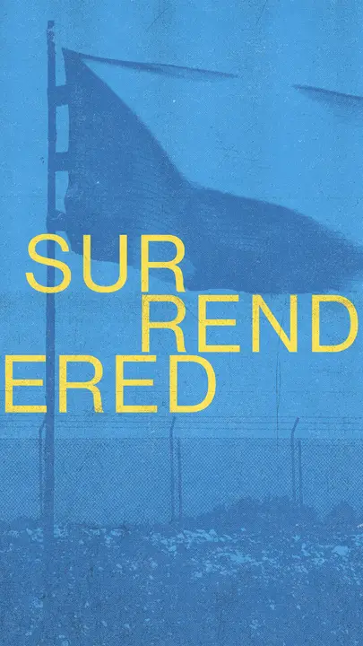Surrendered: story