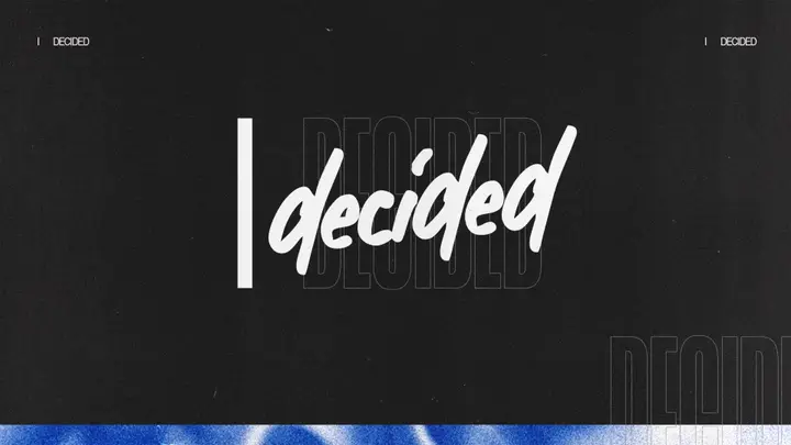 Decided: 4K slide