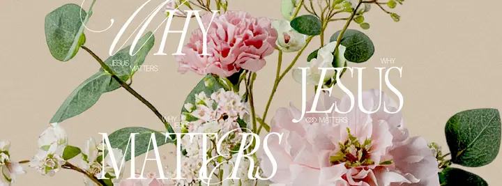 Why Jesus Matters: facebook cover