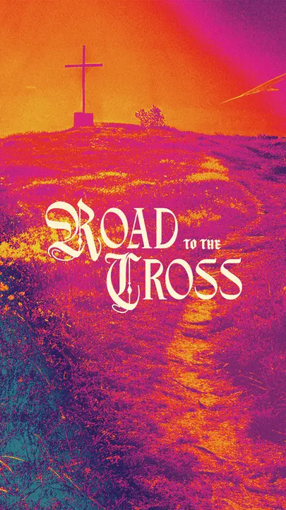 Road to the Cross: story