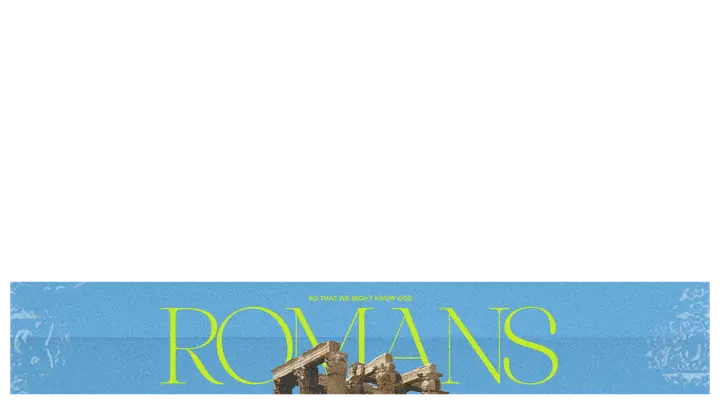 Romans: lower third