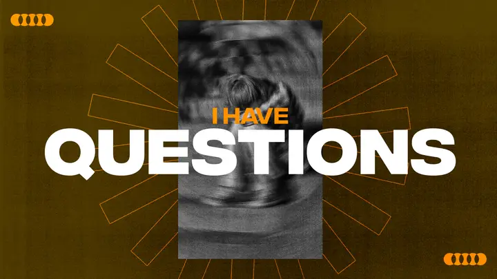 I Have Questions: HD slide