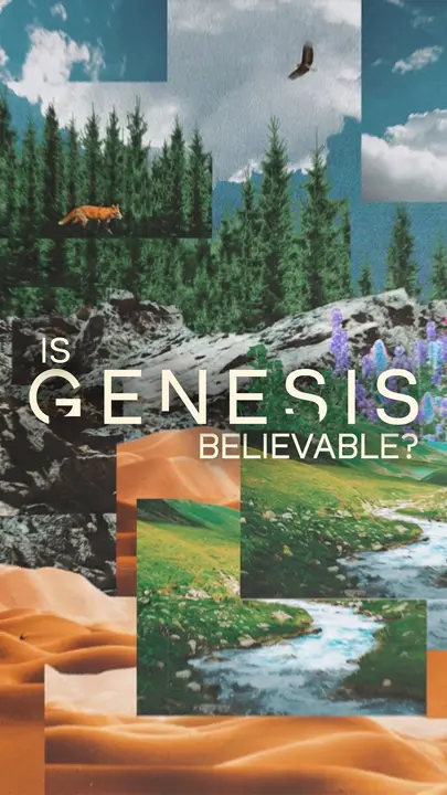 Is Genesis Believable: story