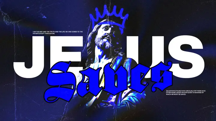 Jesus Saves: HD slide