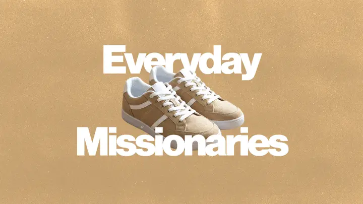 Everyday Missionaries: 4K slide