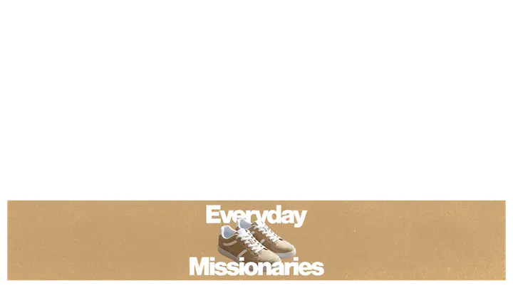 Everyday Missionaries: lower third