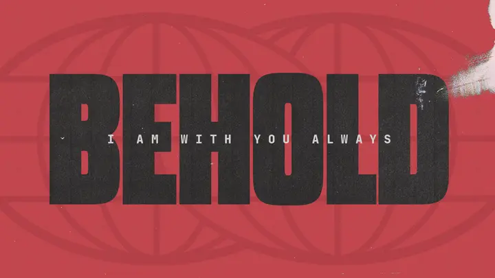 Behold I Am With You Always: HD slide