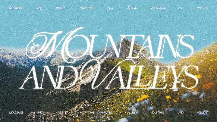 Mountains and Valleys: HD slide