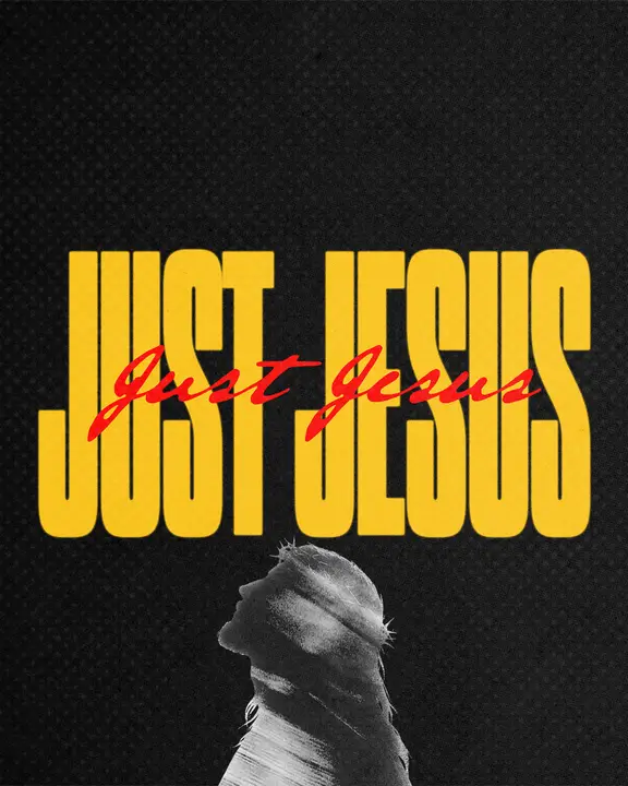 Just Jesus: social post