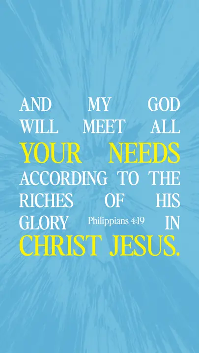 Your Needs In Christ Jesus: story