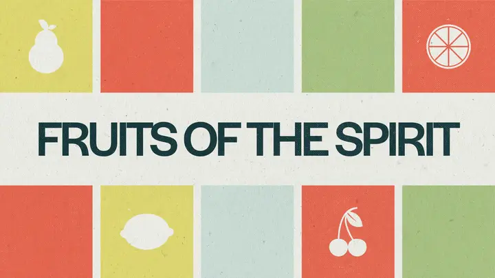 Fruits of the Spirit: HD slide