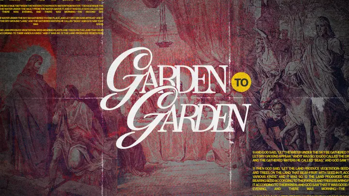 Garden to Garden: 4K slide