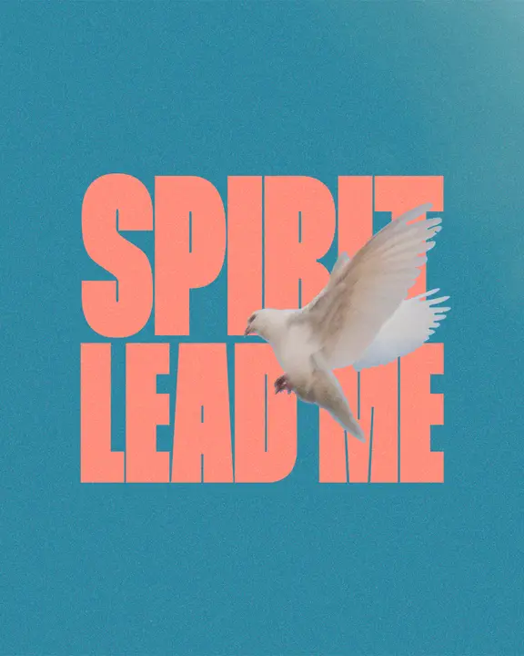 Spirit Lead Me: social post
