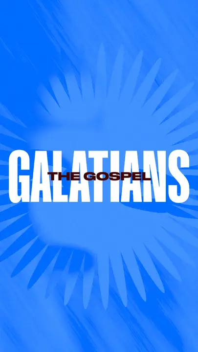 Galatians The Gospel: story