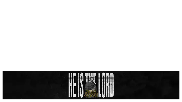 Who Is This King of Glory: lower third