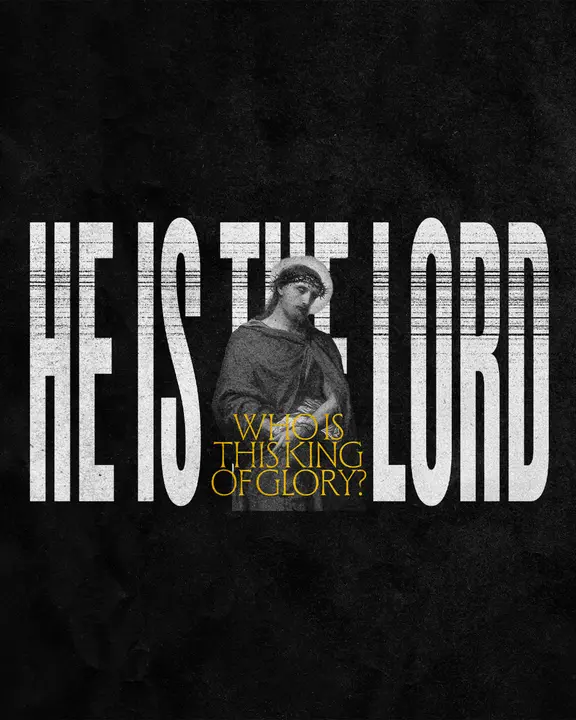 Who Is This King of Glory: social post