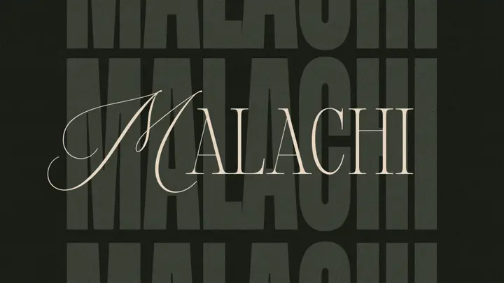 Malachi: 4K slide