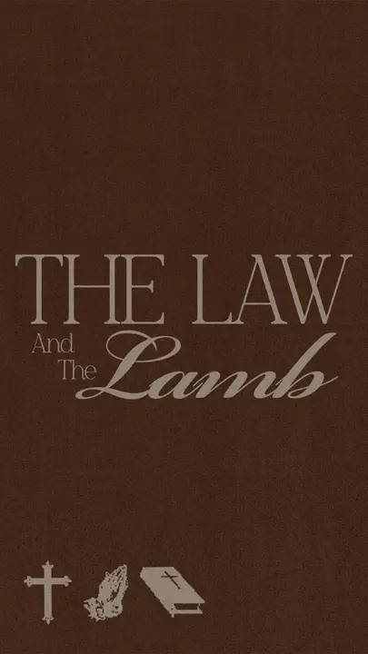 The Law and The Lamb: story