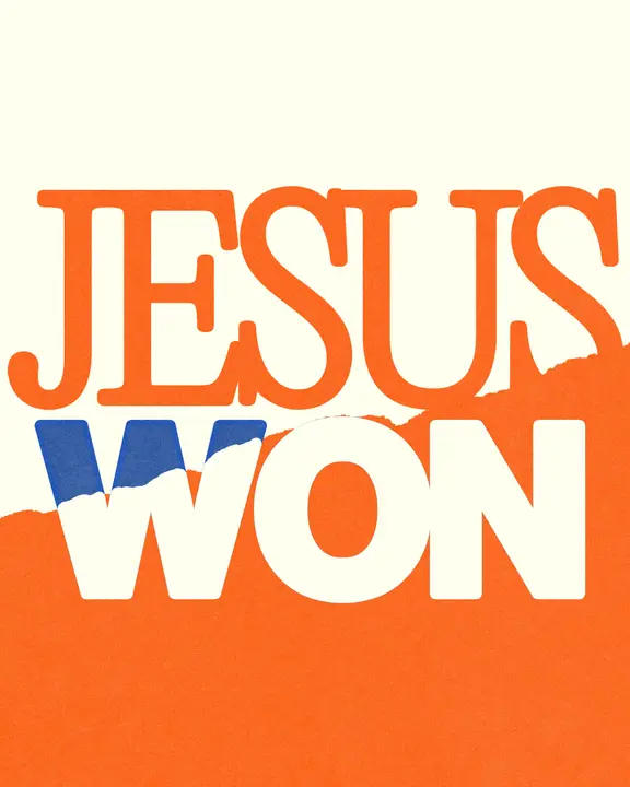 Jesus Won: social post