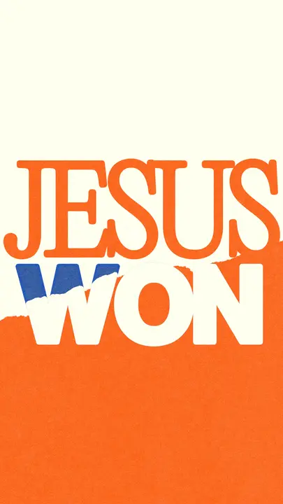 Jesus Won: story